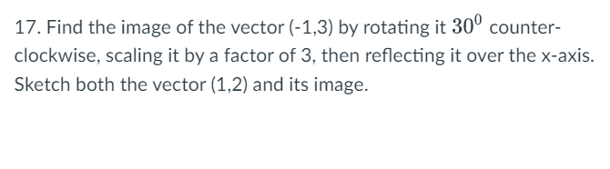 1?. Find the image of the vector (4,3) by