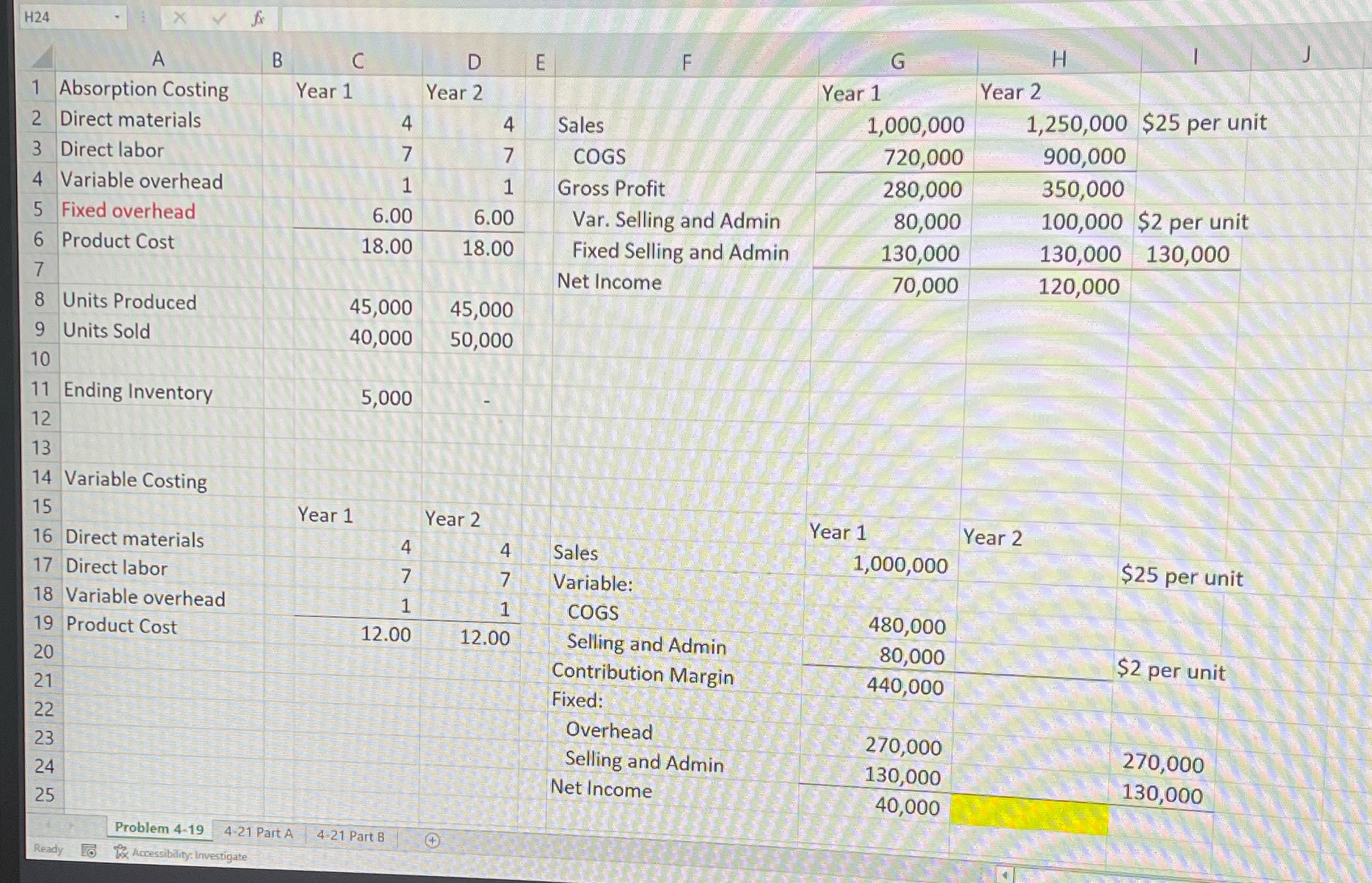 Find net income H24 X B C D E F G H A 1