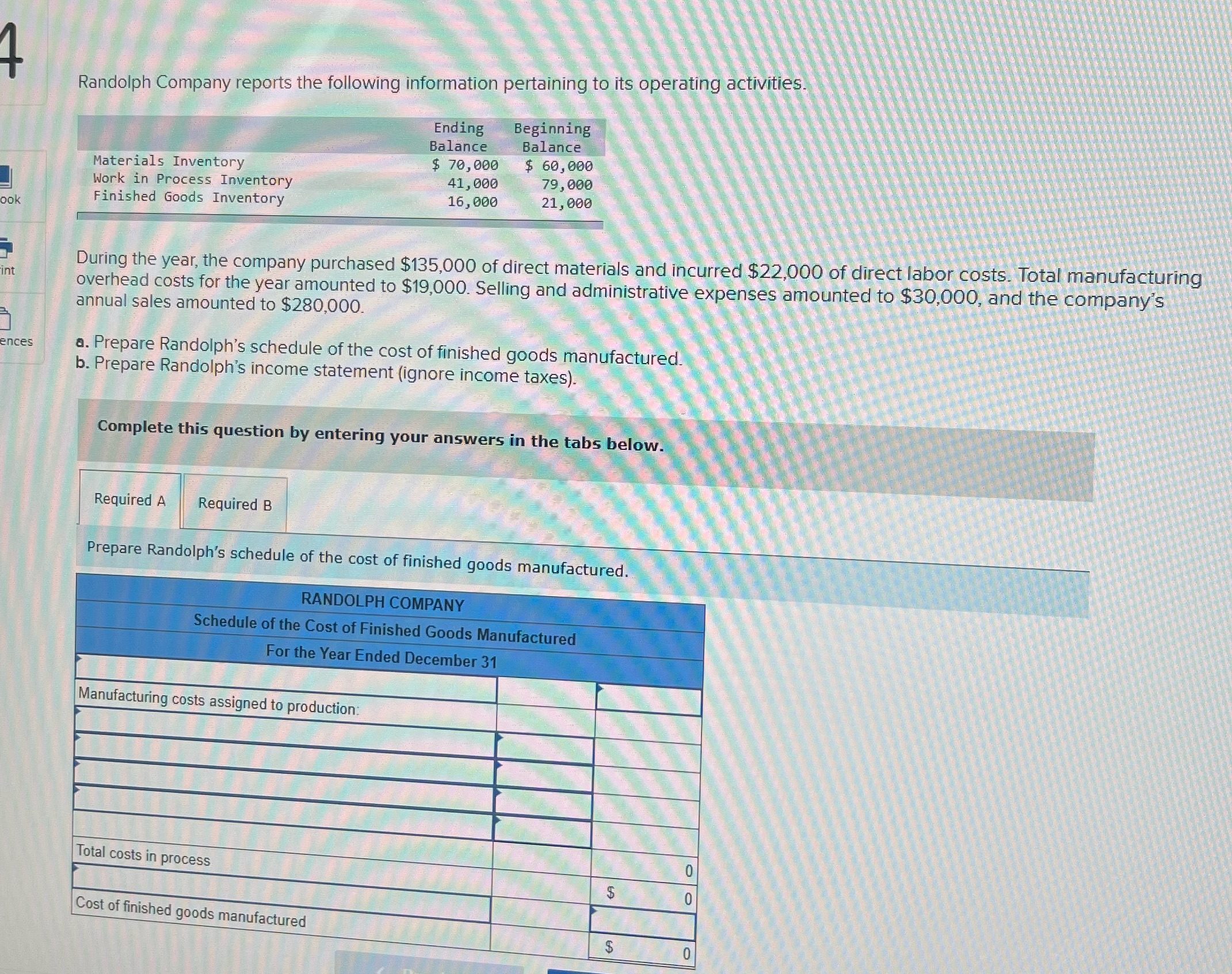 Help + Randolph Company reports the following