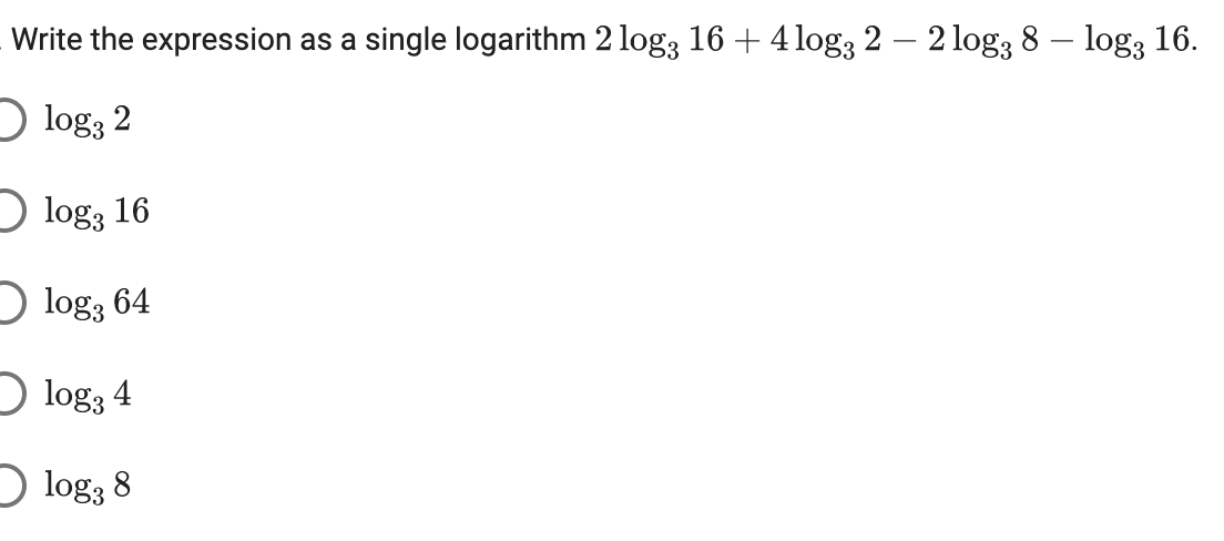 Write the expression as a single logarithm 2 log;