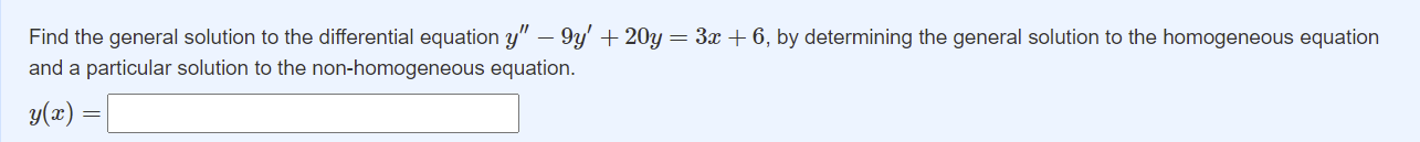 Find the general solution to the differential