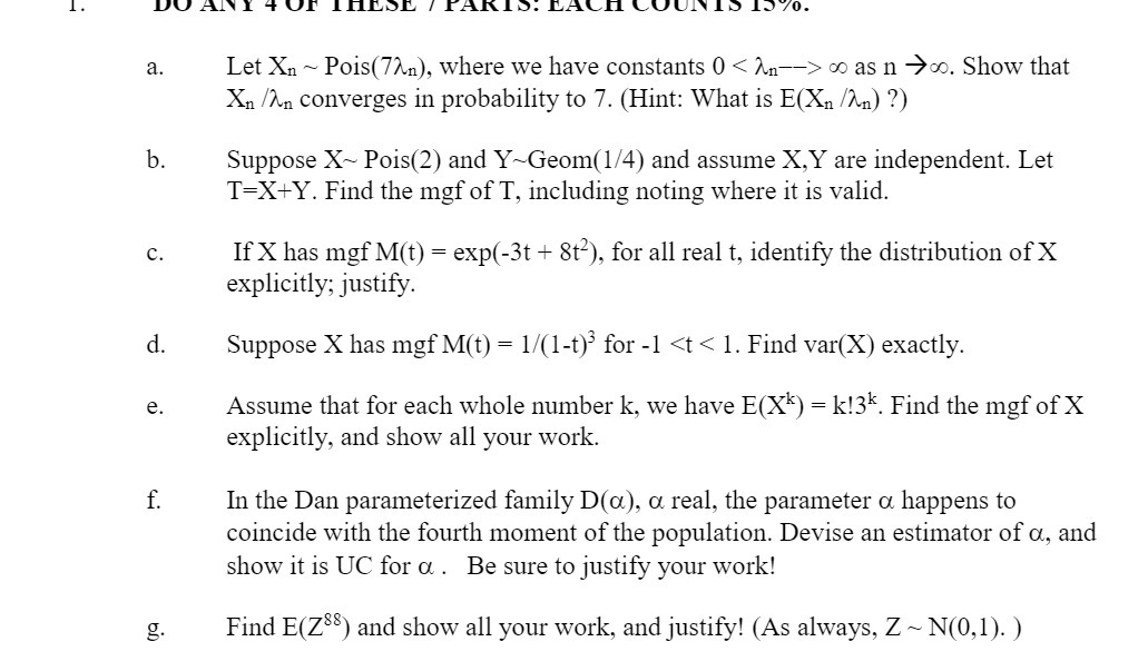 DO ANY OF ARTS. LACH OUNTO 15 70. a. Let Xn ~