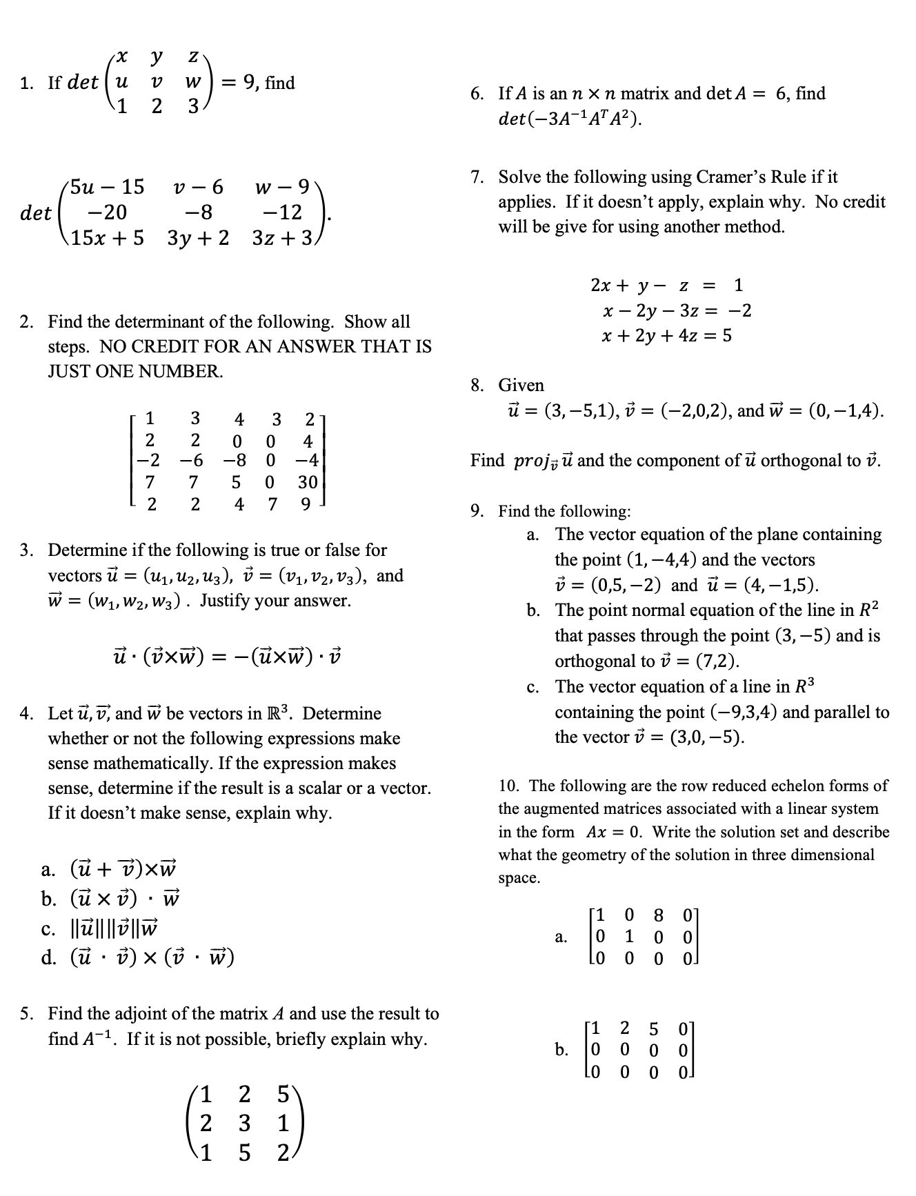 Su 15 v 6 det( 20 8 w9 12). 15x+5 3y+2 3z+3 2.
