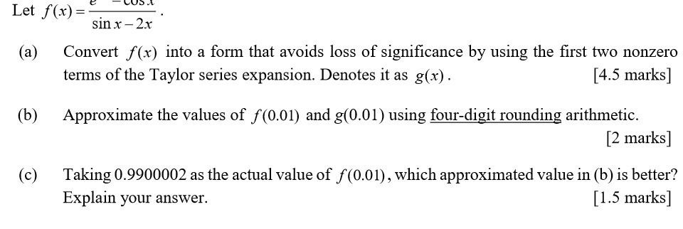 Let f(x) = sin x - 2x (a) Convert f(x) into a