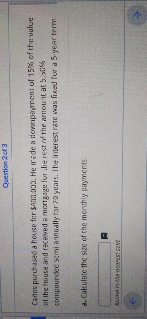 financial maths Question 2 of 3 Carlos purchased