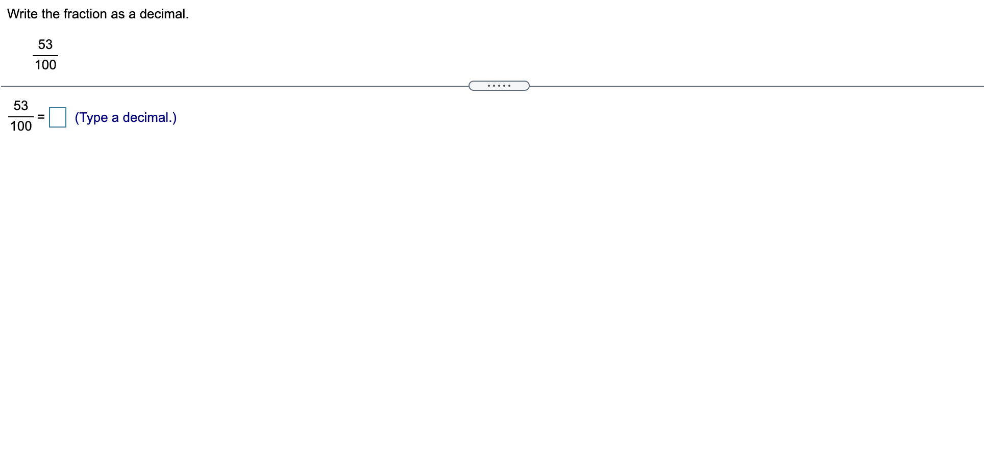 Help me with my homework. Divide and round your