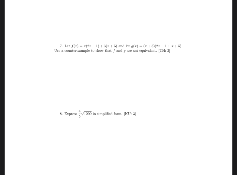 7. Let f(x) = x(2x - 1) + 3(x + 5) and let g(x) =
