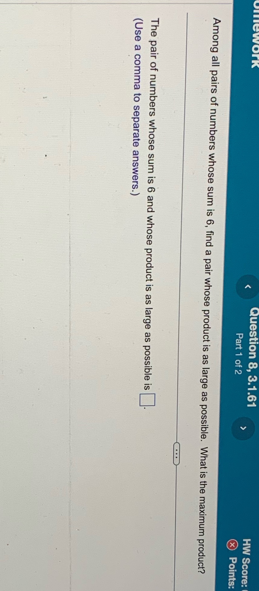 Question 8, 3.1.61 HW Score: Part 1 of 2 X