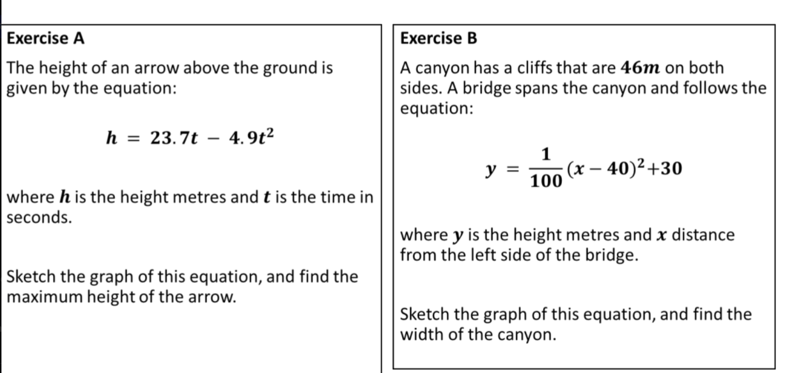 Exercise A Exercise B The height of an arrow