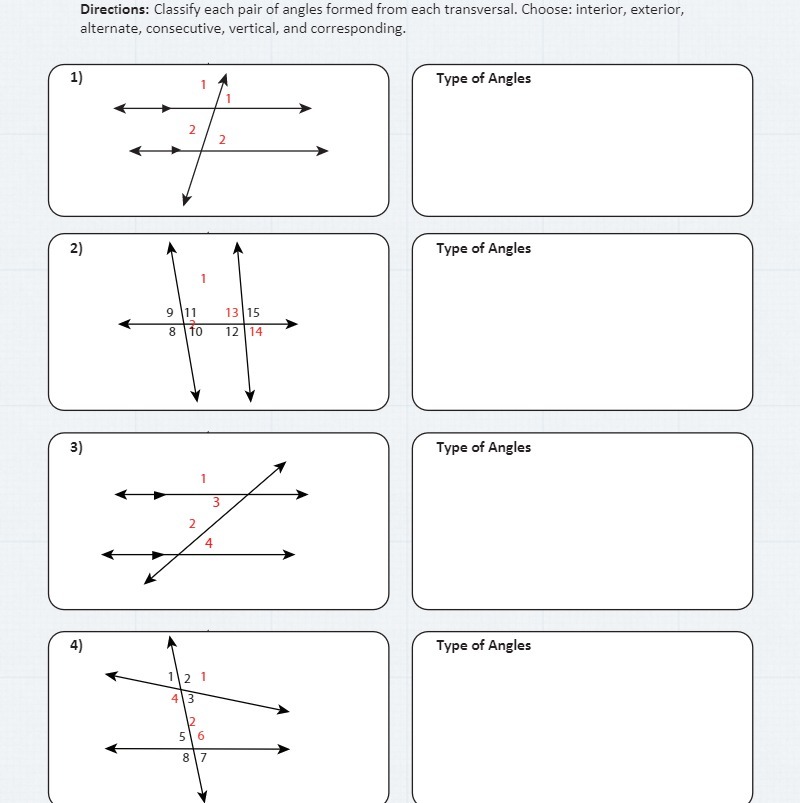 Directions: Classify each pair of angles formed