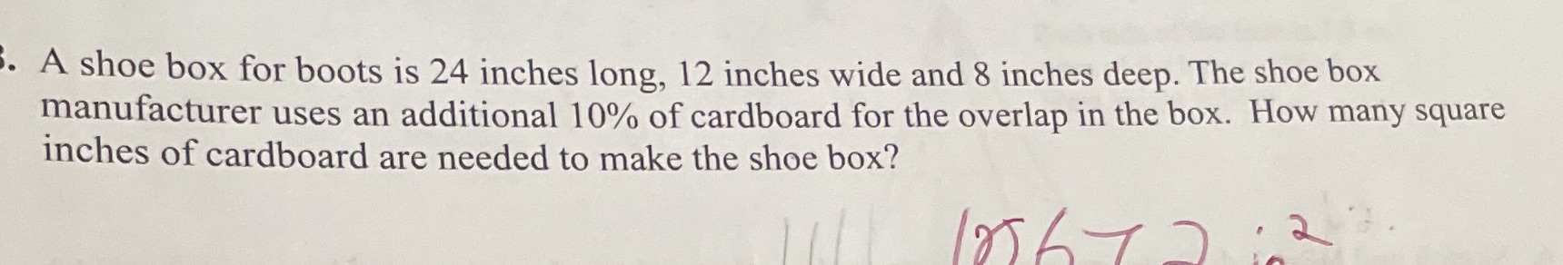 A shoe box for boots is 24 inches long, 12 inches