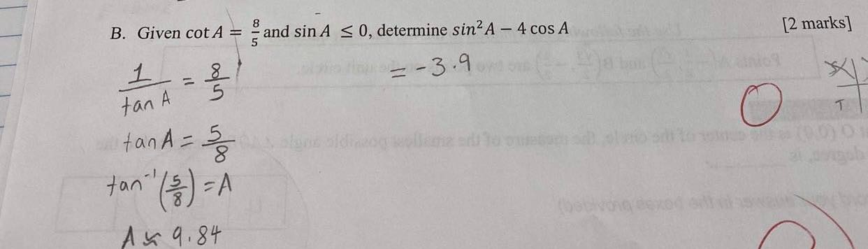 B. Given cot A = and sin A < 0, determine sin2A -