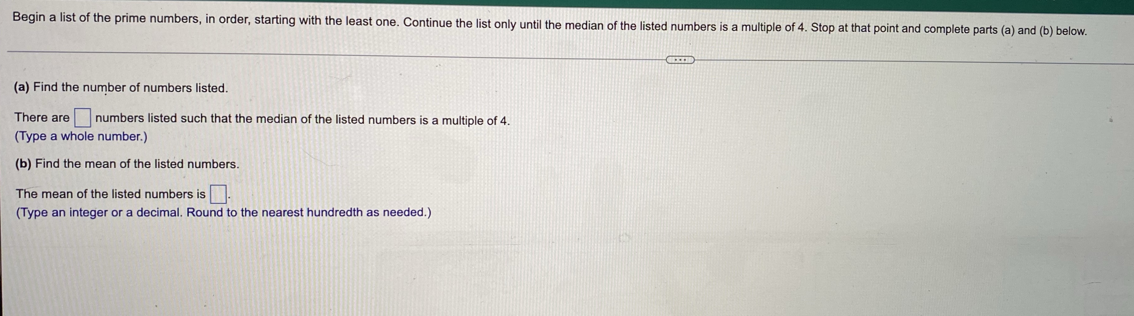 Begin a list of the prime numbers, in order,