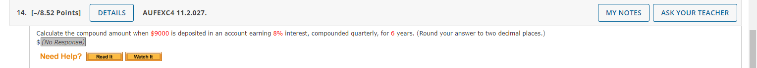 14. [-/8.52 Points] DETAILS AUFEXC4 11.2.027. MY