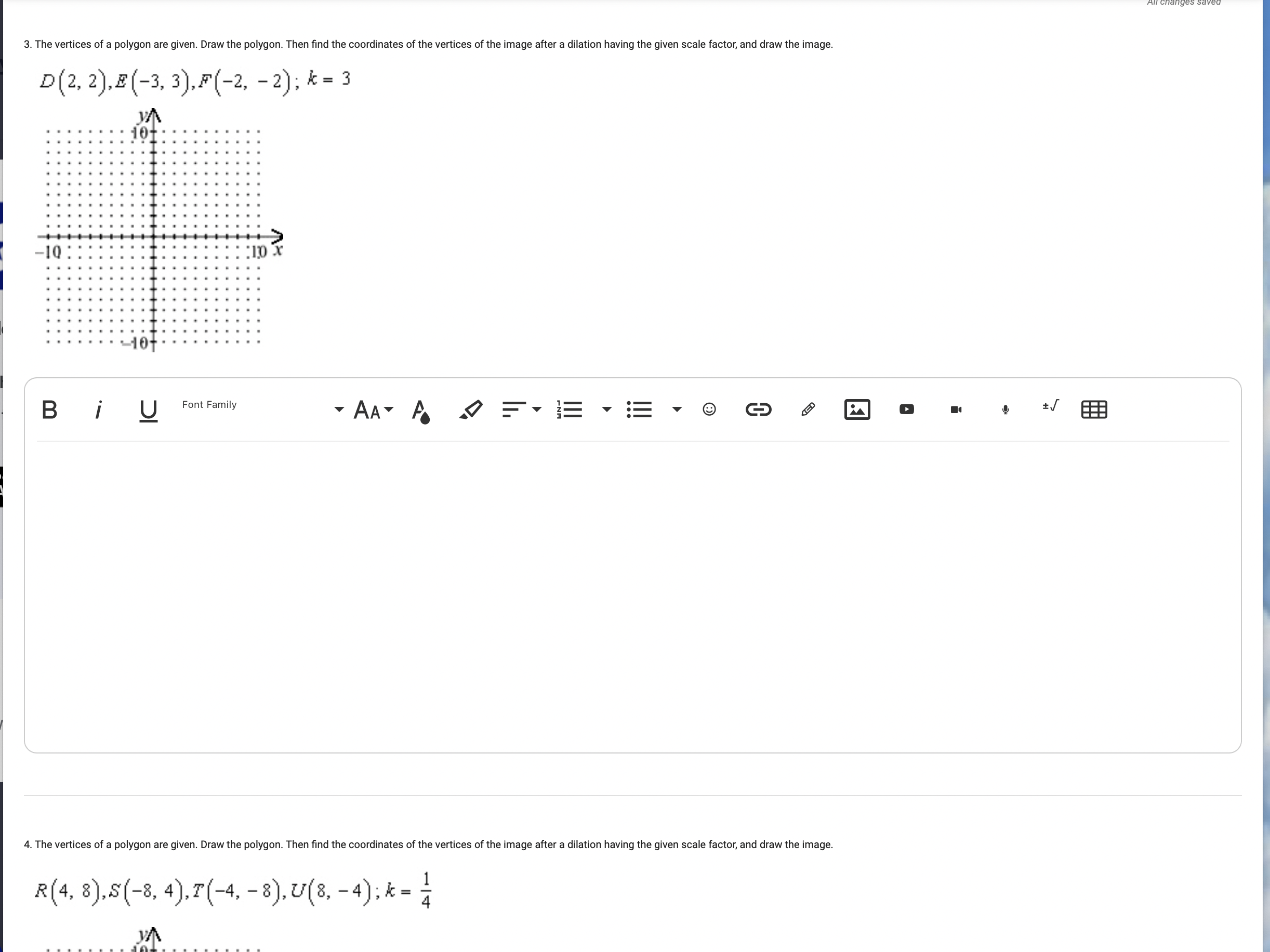 1. Find the scale factor of the dilation. All