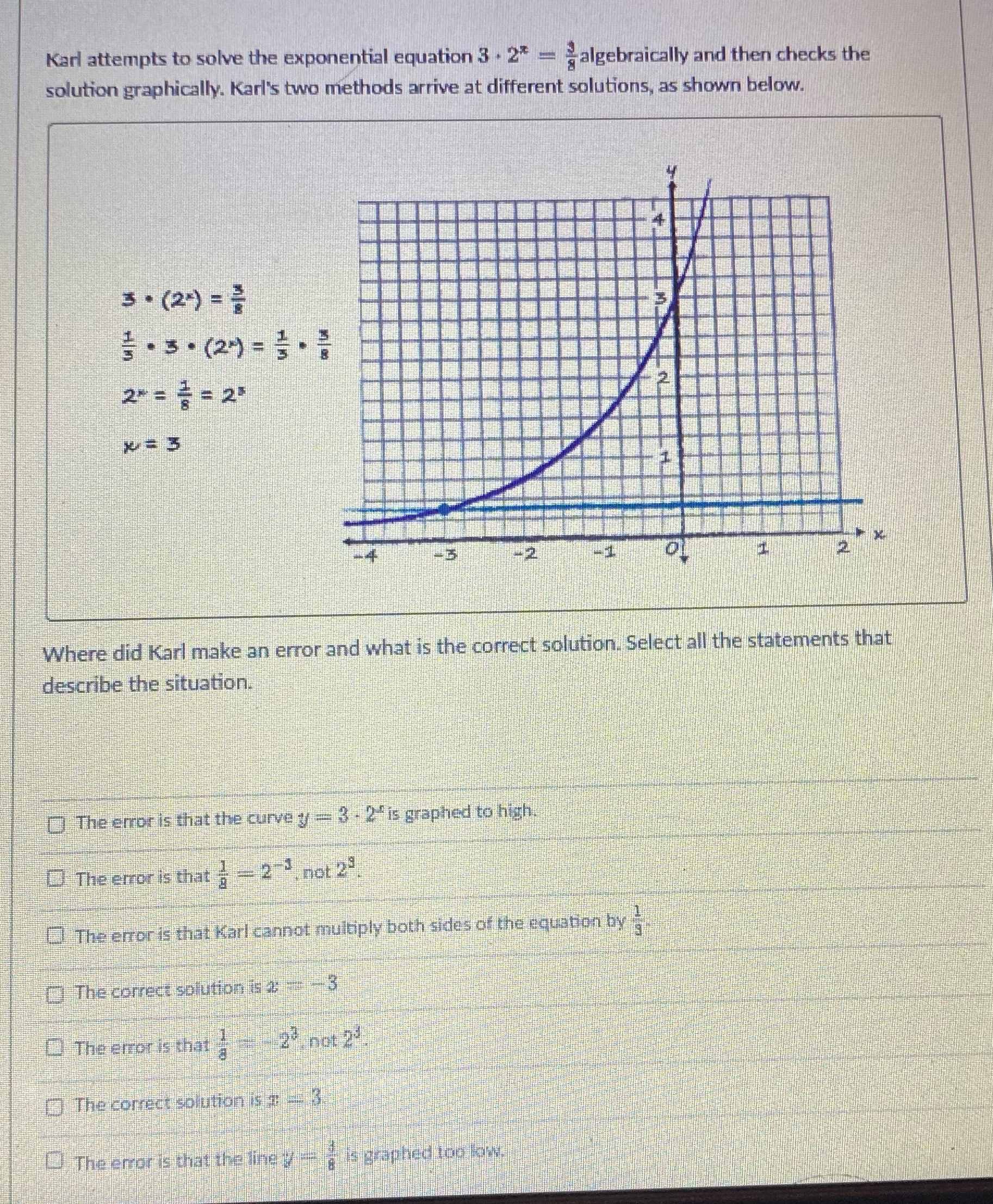 Karl attempts to solve the exponential equation 3