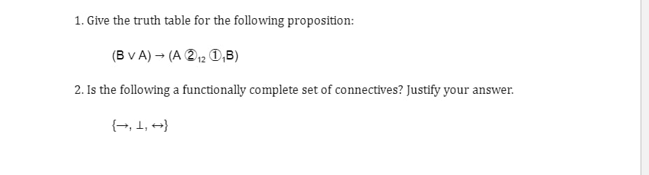 Plzz solve.Thank u 1. Give the truth table for