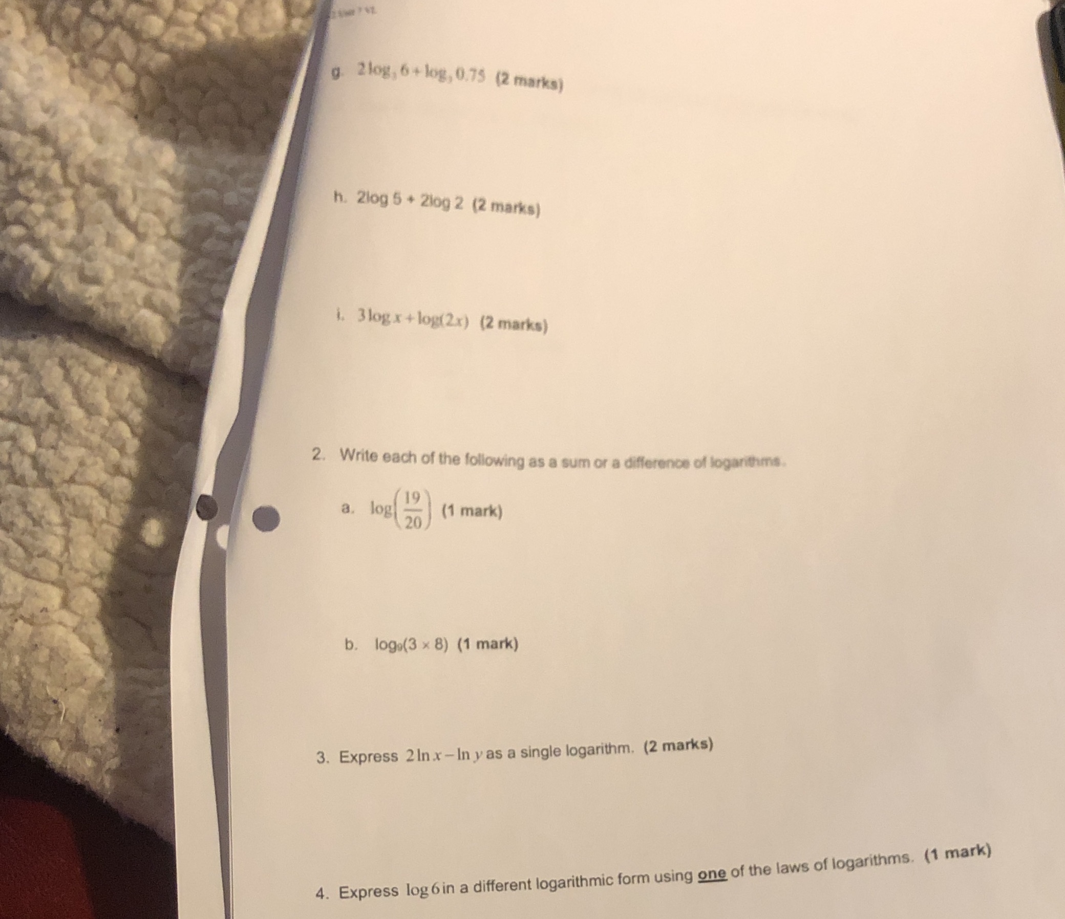 g 2log, 6+ log, 0.75 (2 marks) h. 2log 5 + 2log 2