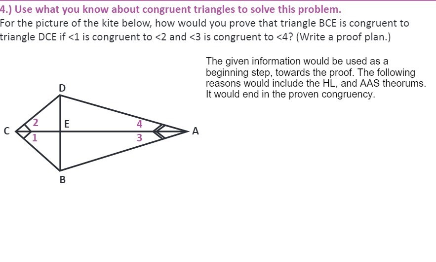 4.) Use what you know about congruent triangles