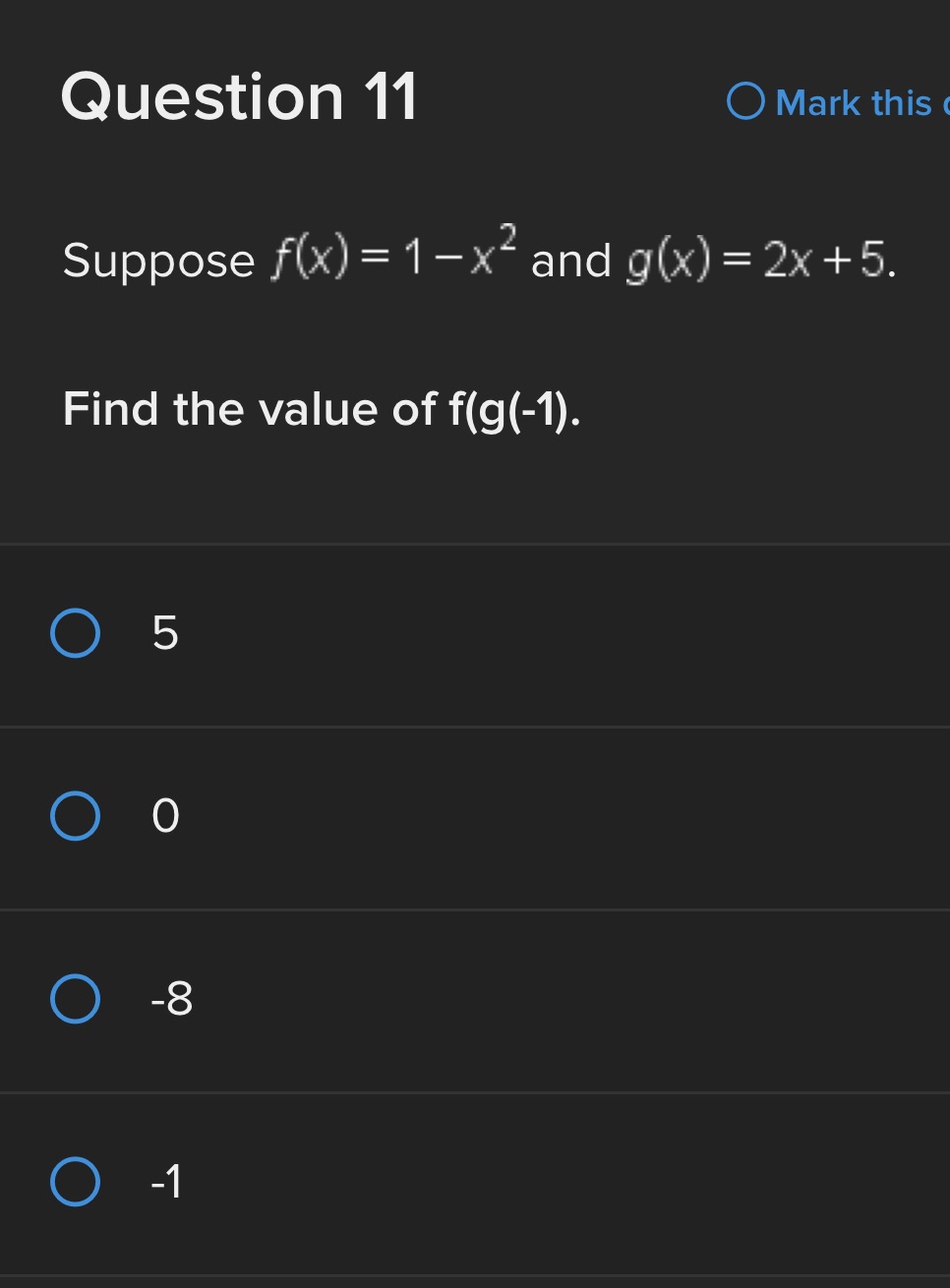 Question 11 O Mark this Suppose f(x) = 1-x2 and