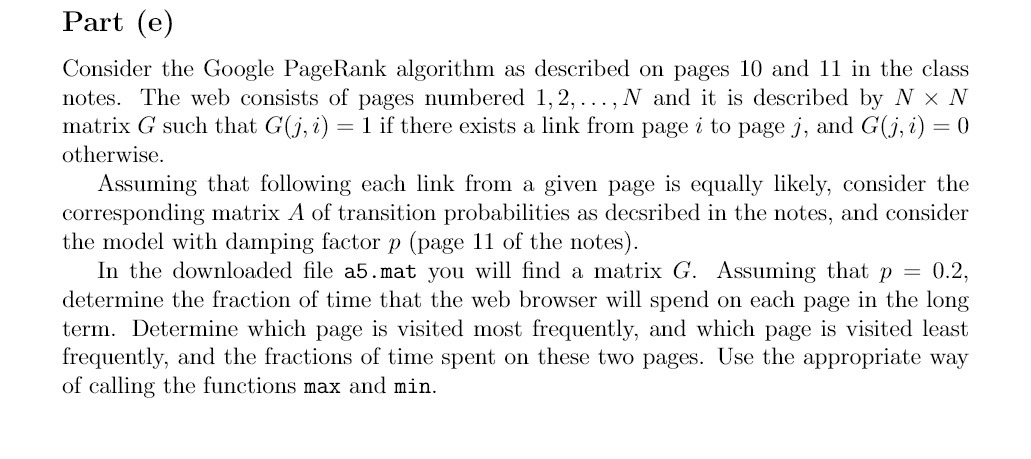 Part (e) Consider the Google PageRank algorithm