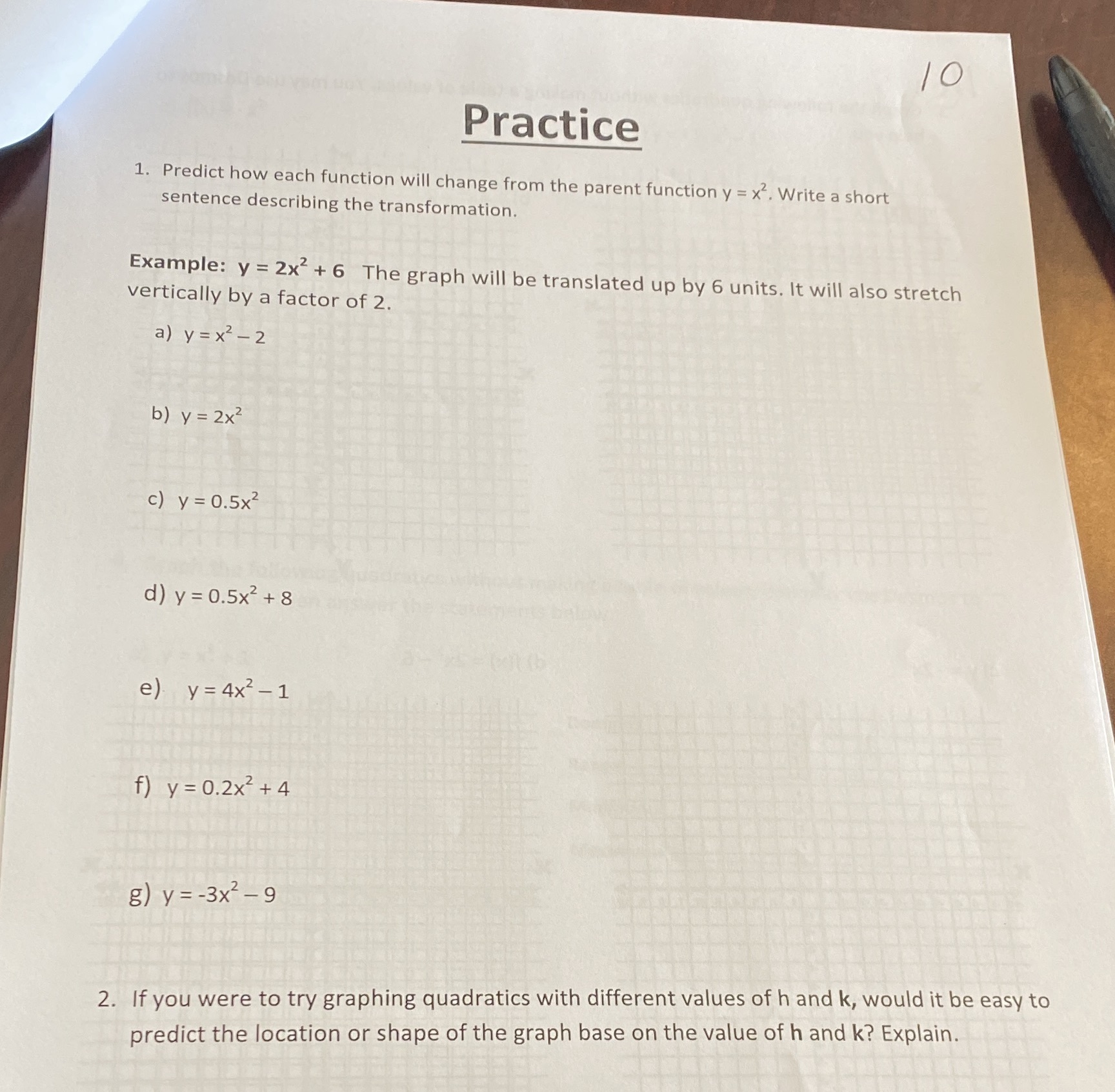 10 Practice 1. Predict how each function will