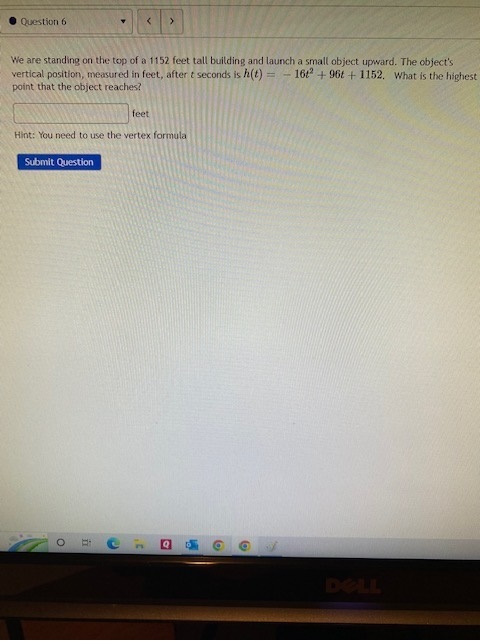 0 Question 6 We are standing on the top of a 1152