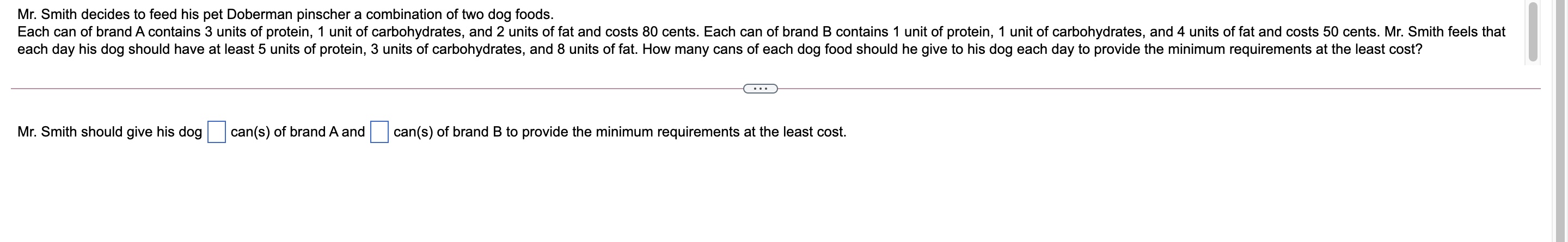 Mr. Smith decides to feed his pet Doberman