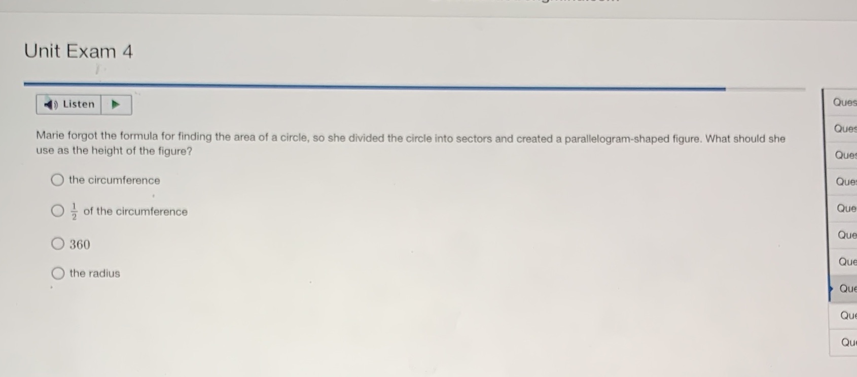 Unit Exam 4 Ques ) Listen Ques Marie forgot the