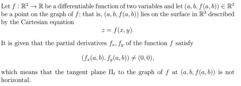 Let f : R2 > R be a differentiable function of