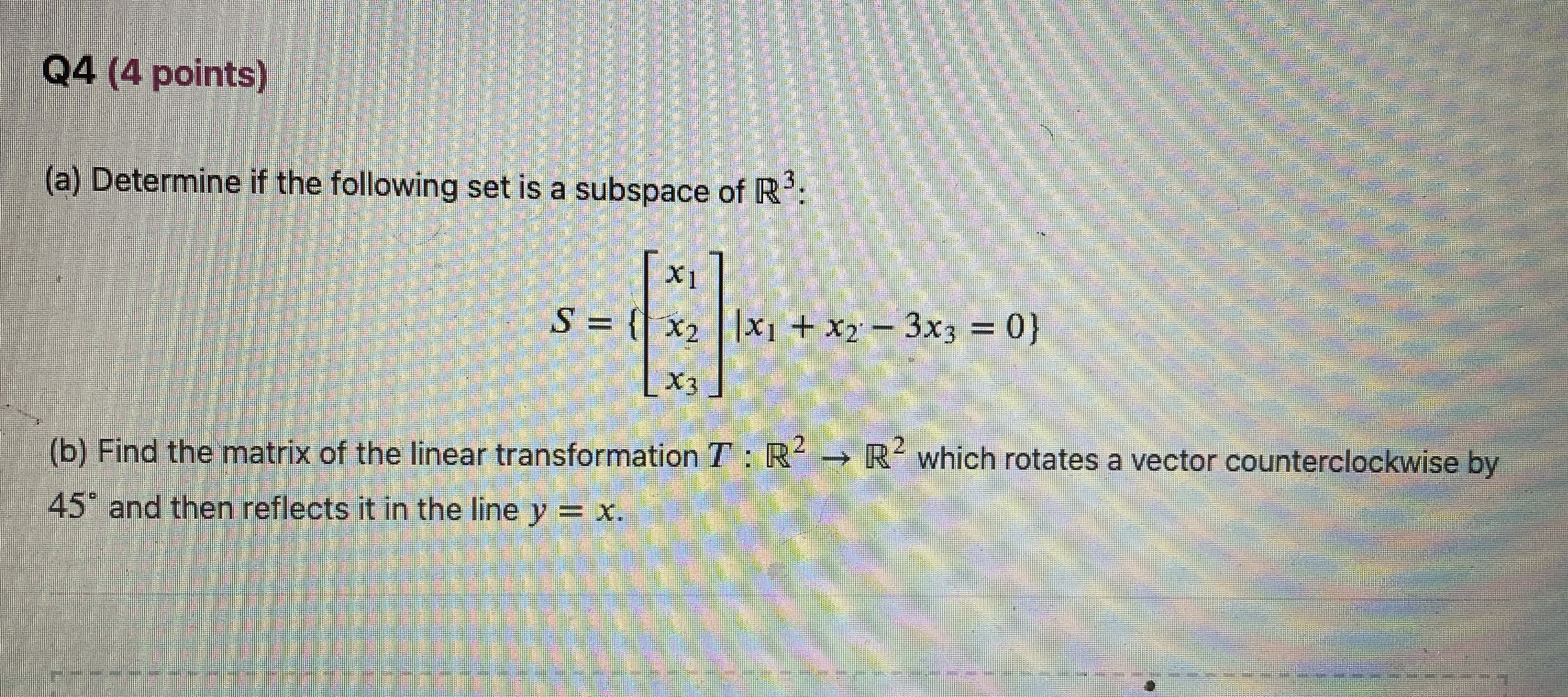 Q4 (4 points) (a) Determine if the following set