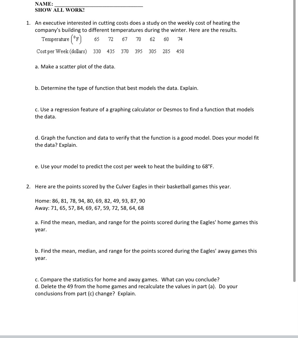 NAME: SHOW ALL WORK! . An executive interested in