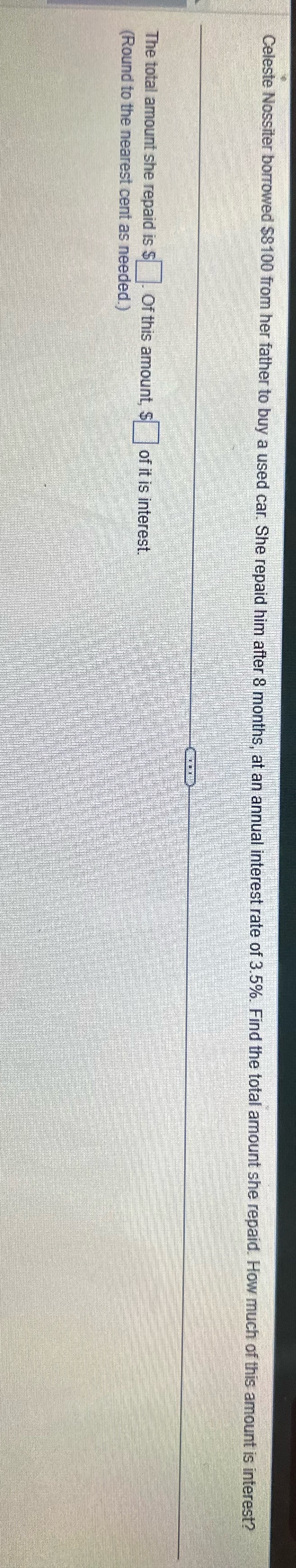 Celeste Nossiter borrowed $8100 from her father