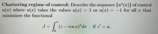 Need help... Chattering regime of control: