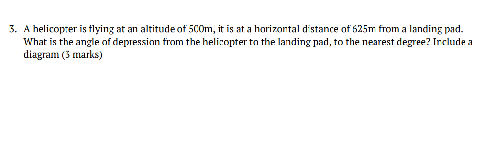 3. A helicopter is ying at an altitude of 500m,