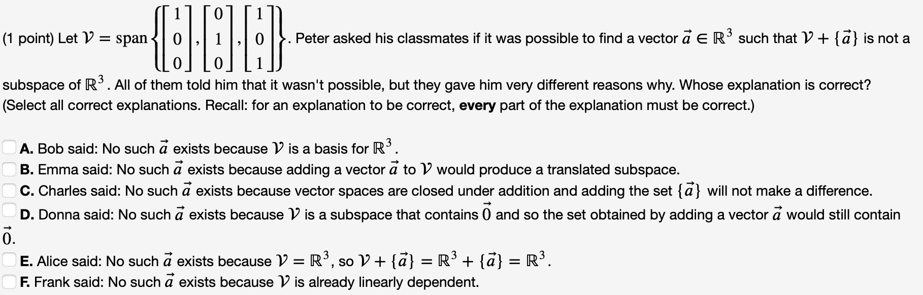1 0 1 (1 point) Let V = span 0 , 1 , 0 . Peter