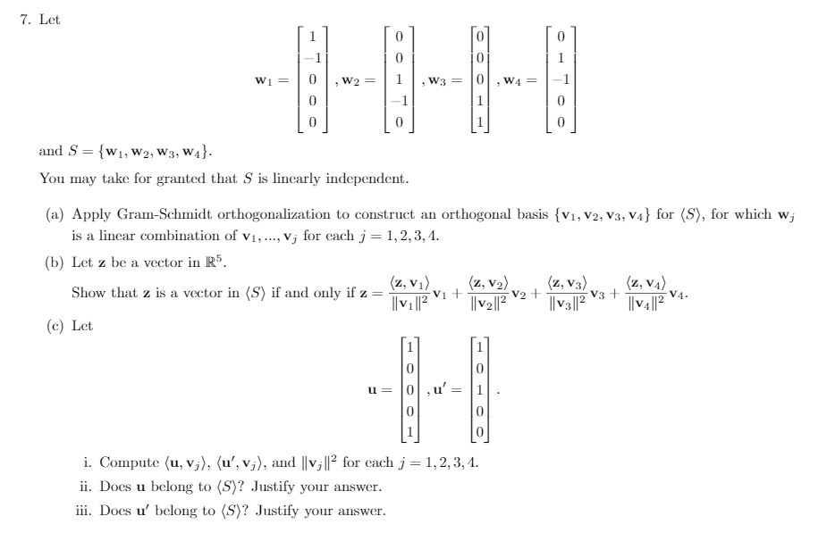 7. Let WI = , W2 = , W3 = , W4 = and S = {w1, w2,