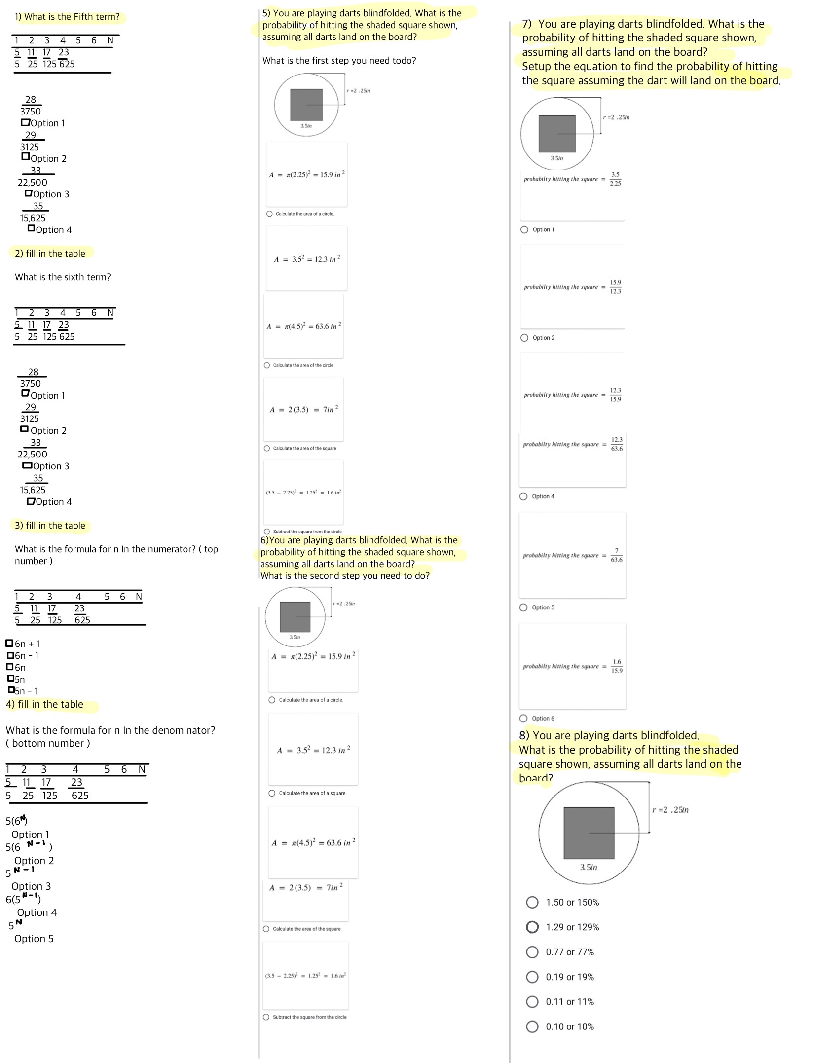 1) What is the Fifth term? 5) You are playing