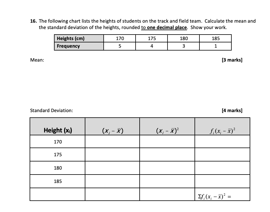 16. The following chart lists the heights of