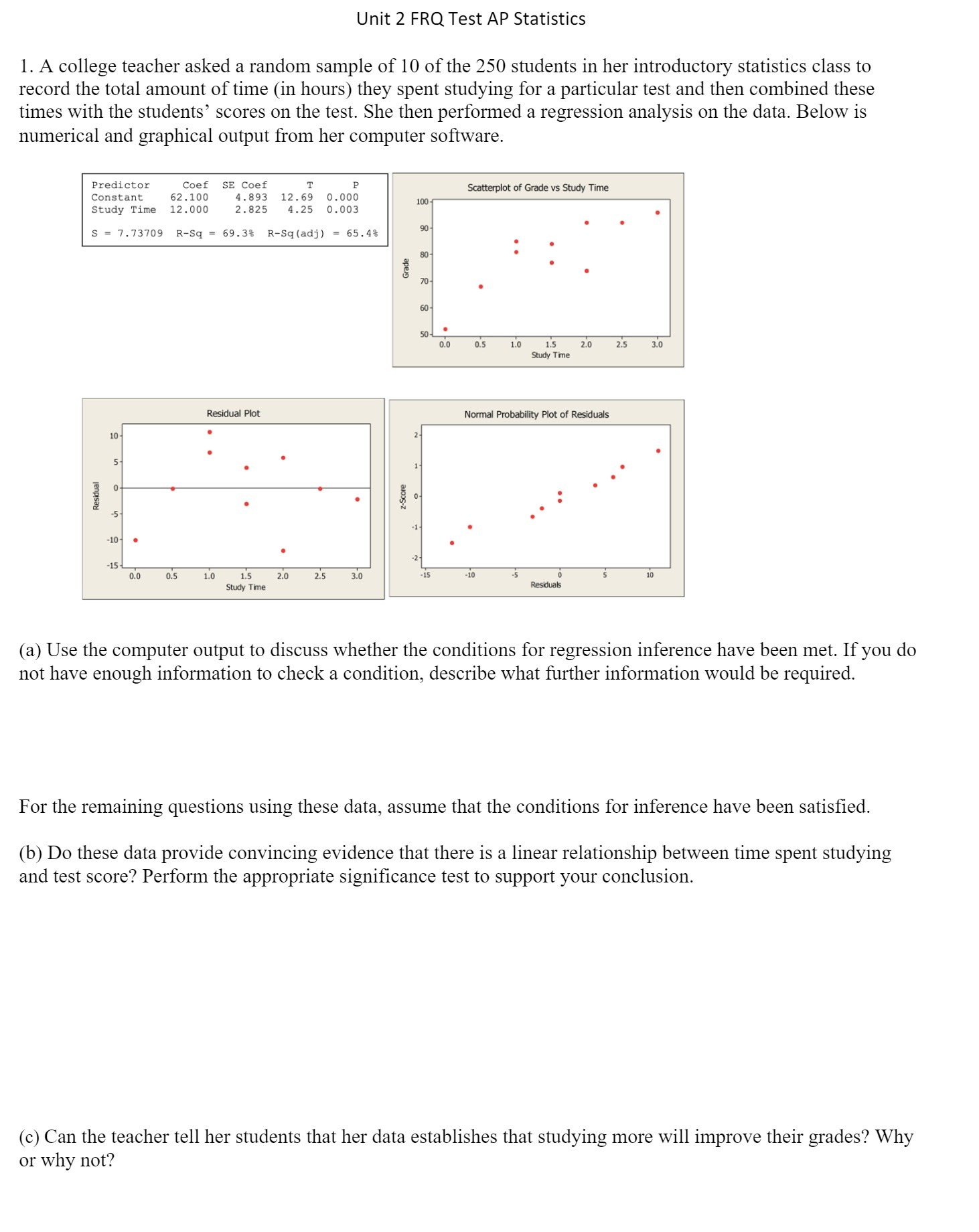 Unit 2 PRO Test AP Statistics 1. A college
