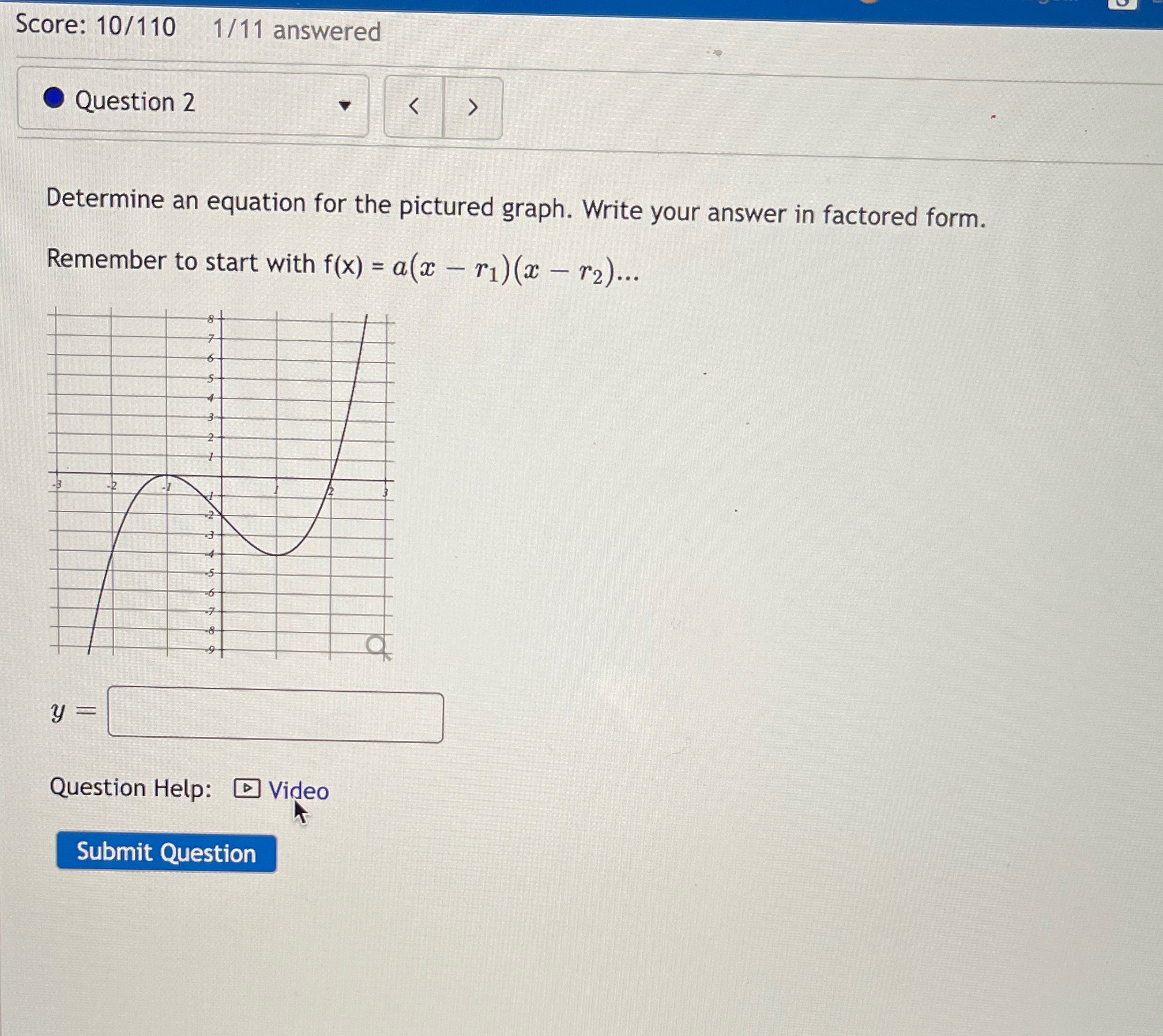 Score: 10/110 1/11 answered Question 2 Determine