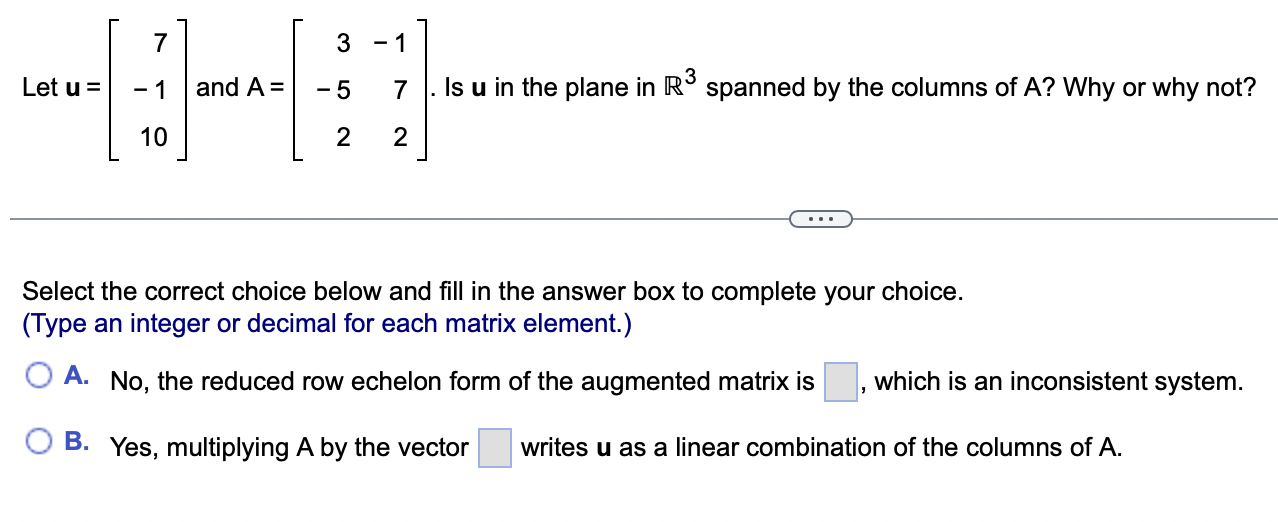 Linear Algebra: The Matrix Equation: Q1. Given A