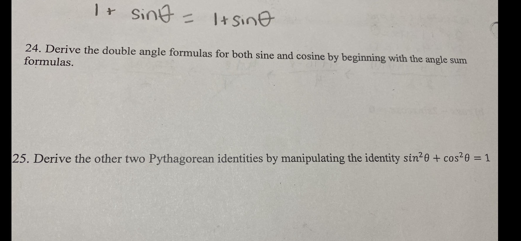 1+ sings = Itsint 24. Derive the double angle