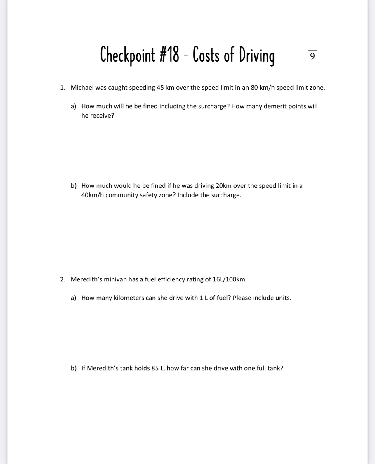 Checkpoint #18 - Costs of Driving 3 1. Michael
