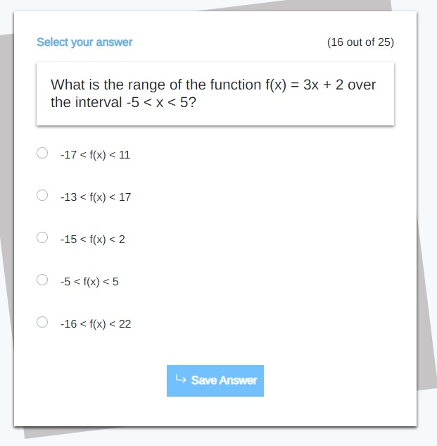 Select your answer (16 out of 25) What is the