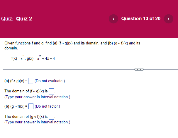 Quiz: Quiz 2 < Question 13 of 20 Given functions