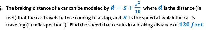 Z i. The braking distance of a car can be modeled