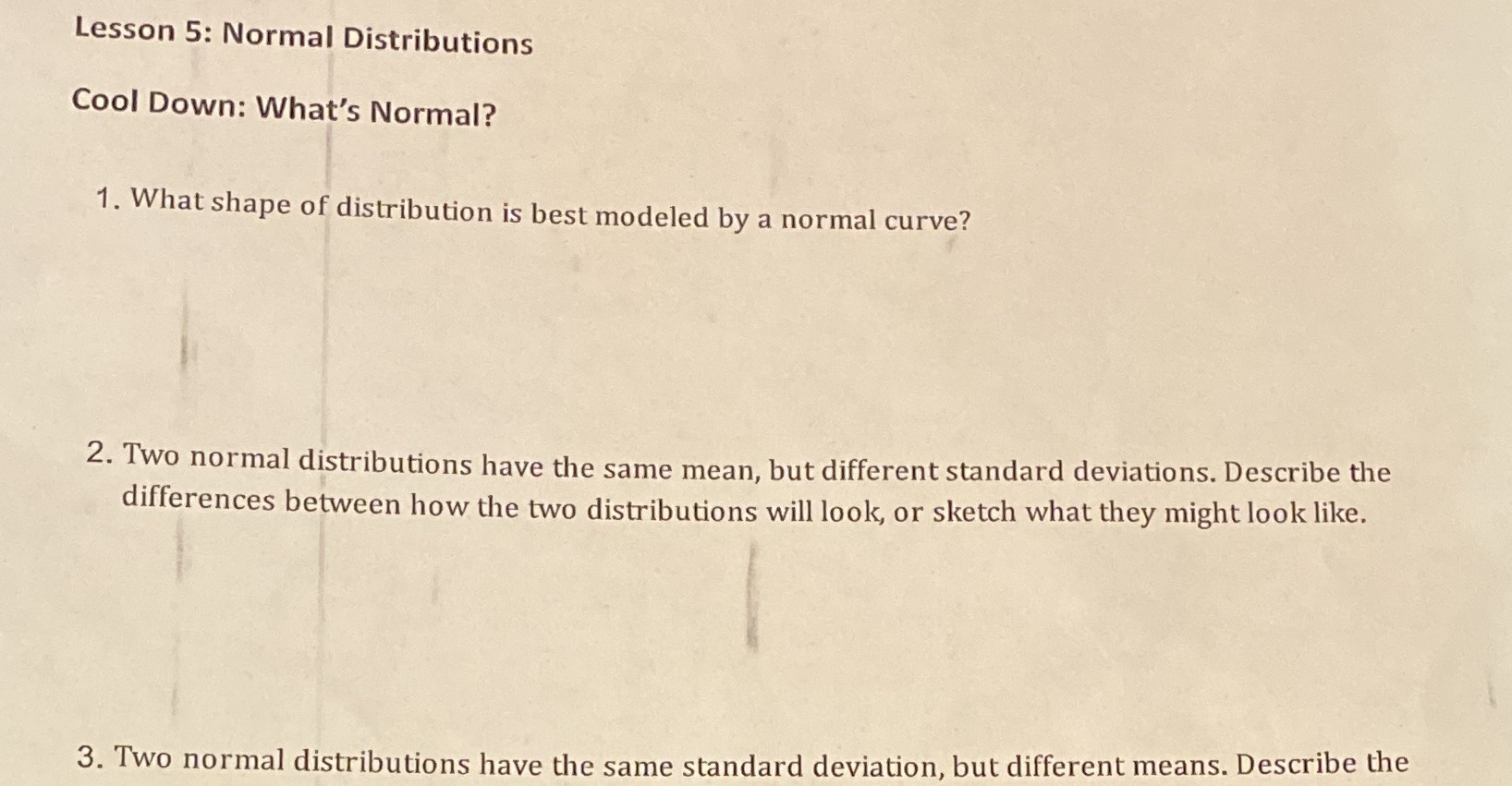 Lesson 5: Normal Distributions Cool Down: