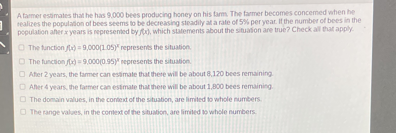A farmer estimates that he has 9,000 bees