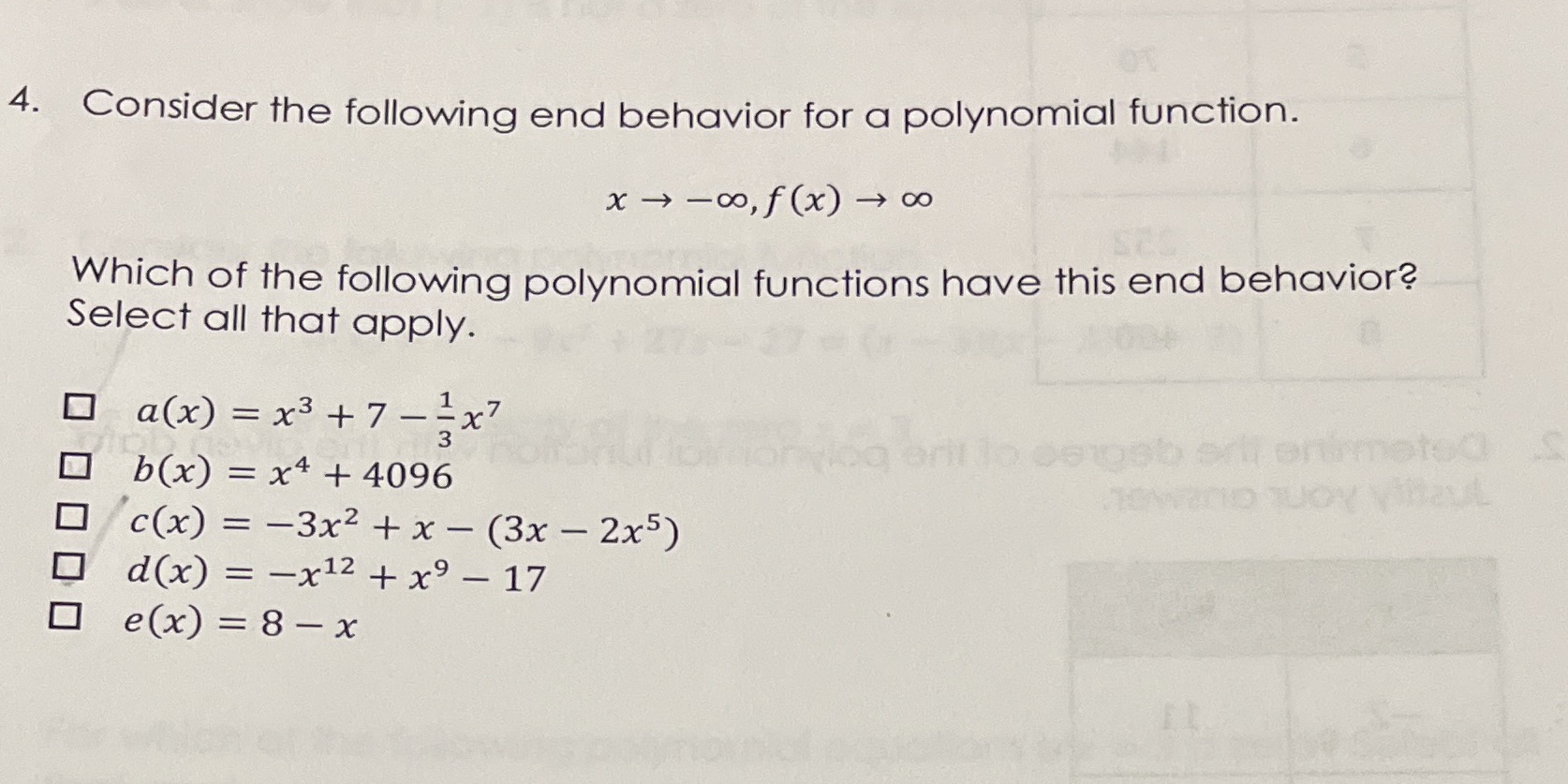 4. Consider the following end behavior for a